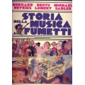 Bernard Deyries Denys Lemery e Michael Sadler - La storia della musica a fumetti